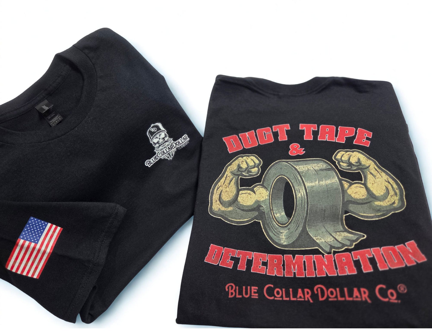 Duct Tape & Determination T-Shirt