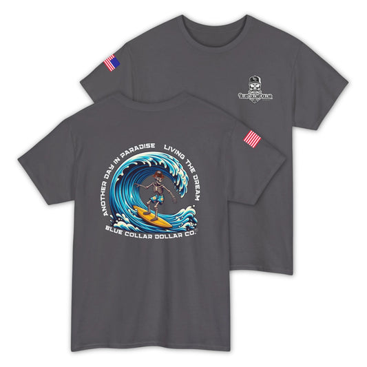 Another Day In Paradise T-Shirt