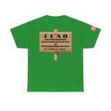 "Fear Has Two Meanings" - T-Shirt