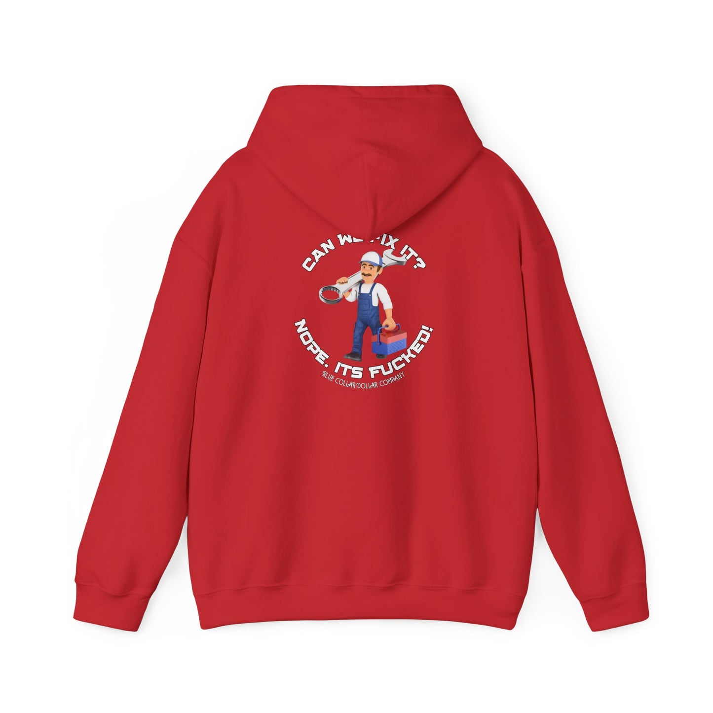 Can We Fix It? Hooded Sweatshirt