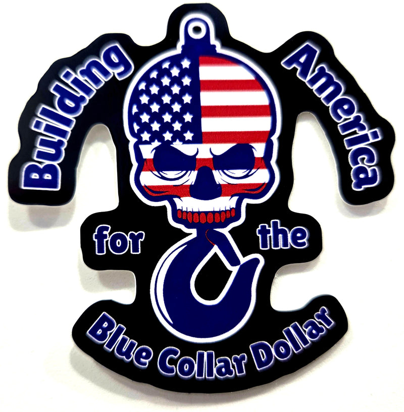 STICKER - Building America for the Blue Collar Dollar (Black)