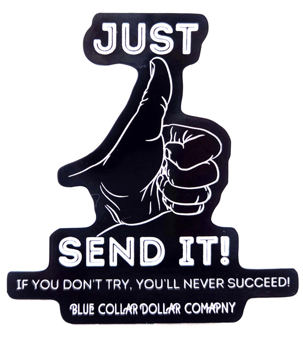 STICKER - Just Send It!