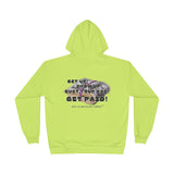 "Get Up! Show Up! Get Paid!" - Safety Hoodie