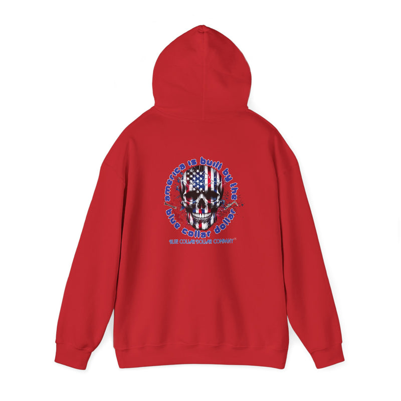 "America Is Built By The Blue Collar Dollar" Hoodie