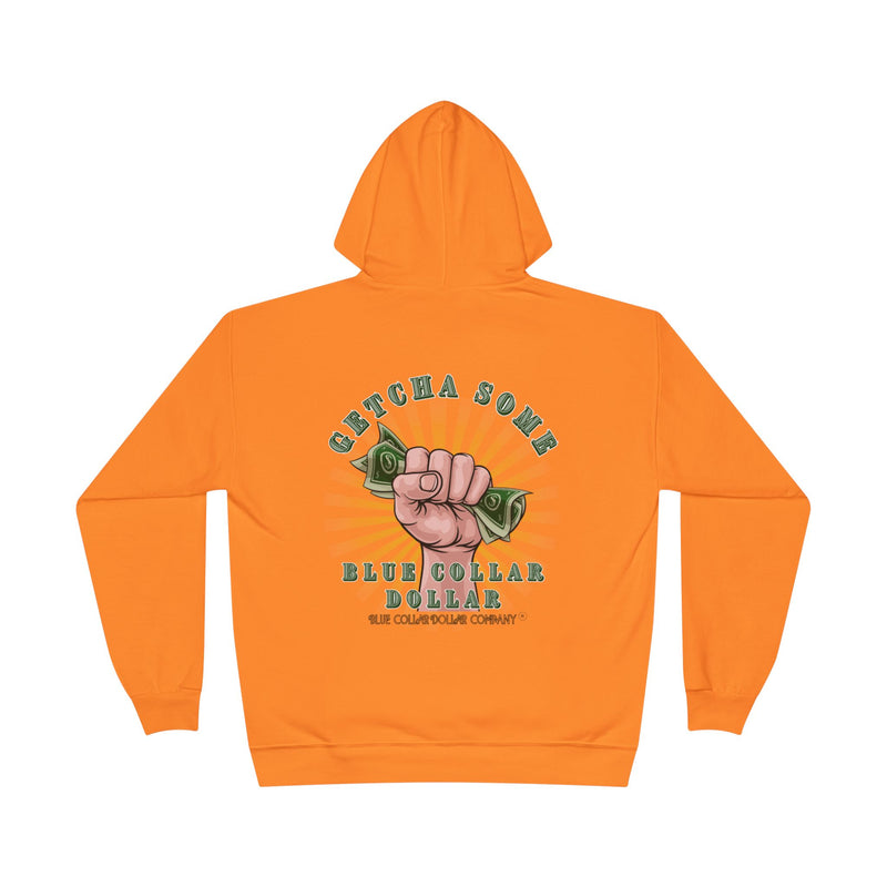 "Getcha Some" - Safety Hoodie