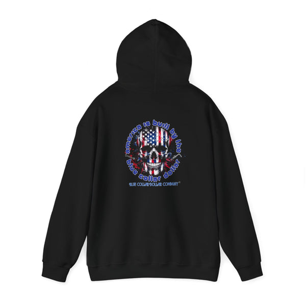 "America Is Built By The Blue Collar Dollar" Hoodie