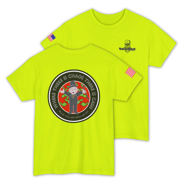 Where There is Chaos, There is Cash – Funny Hi-Viz Safety Work T-Shirt