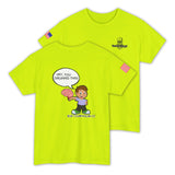 Hey, You Dropped This! – Funny Hi-Viz Safety Work Shirt