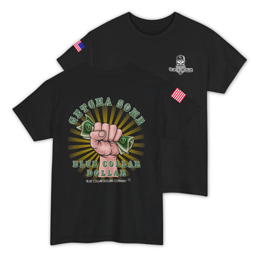 Getcha Some T-Shirt