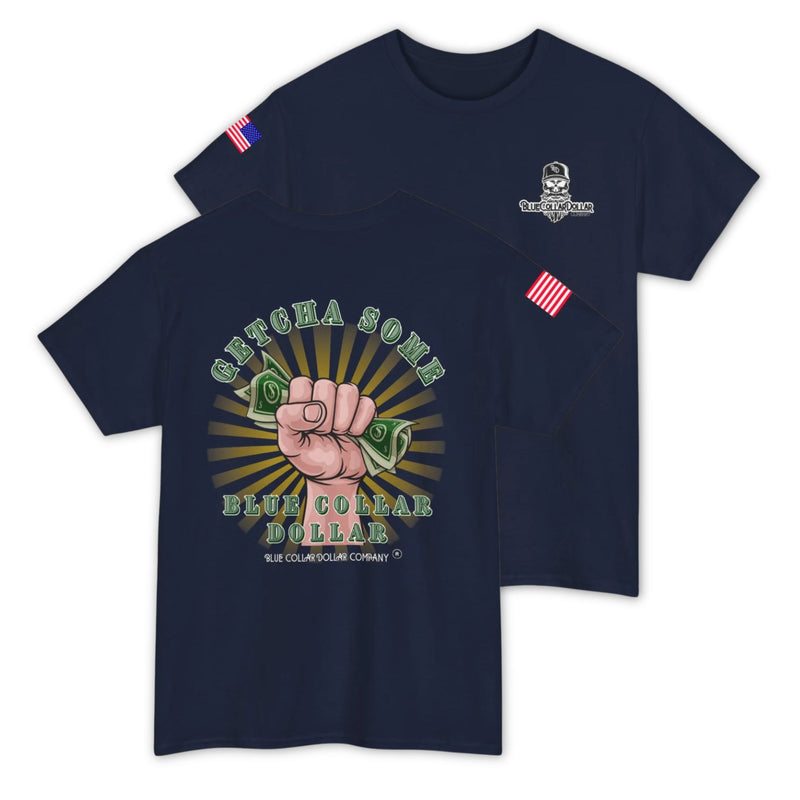 Getcha Some T-Shirt