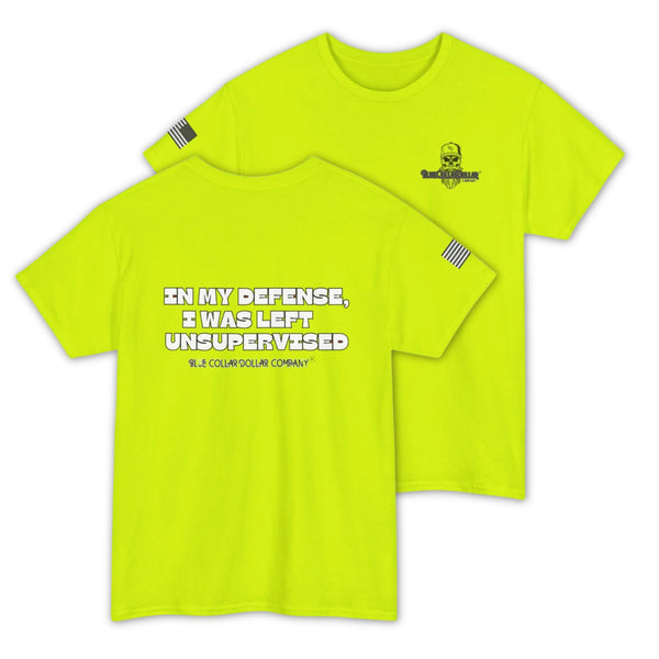 In My Defense – I Was Left Unsupervised – Funny Hi-Viz Safety Work Shirt