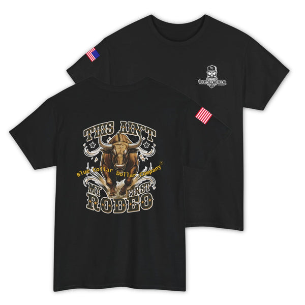 This Ain't My First Rodeo T-Shirt