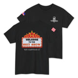 Welcome To The Shit Show T-Shirt