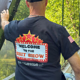 Welcome To The Shit Show T-Shirt
